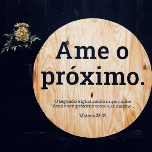 Placa decorativa  "Ame o Próximo"